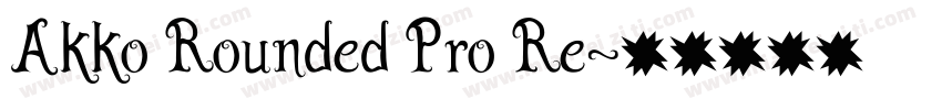 Akko Rounded Pro Re字体转换